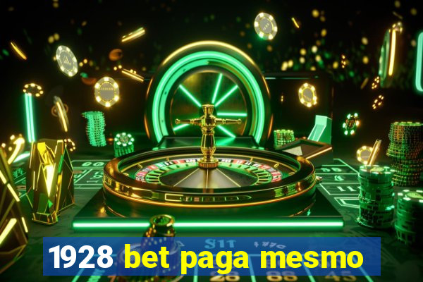 1928 bet paga mesmo