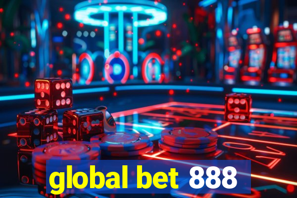 global bet 888