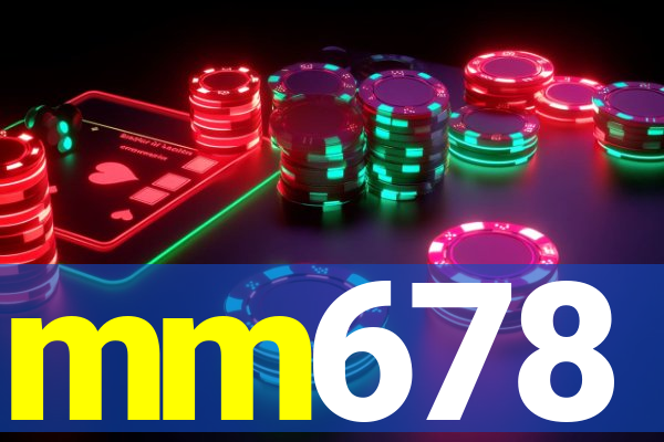 mm678