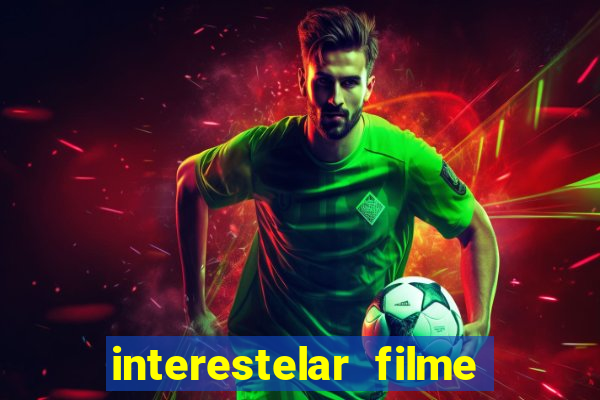 interestelar filme completo dublado telegram