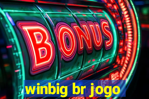 winbig br jogo