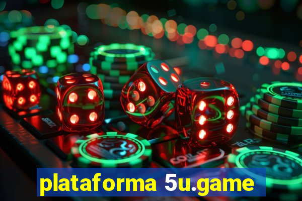 plataforma 5u.game