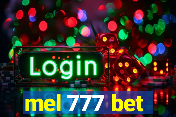 mel 777 bet