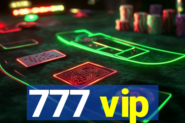 777 vip