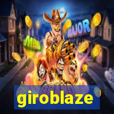 giroblaze