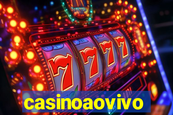 casinoaovivo