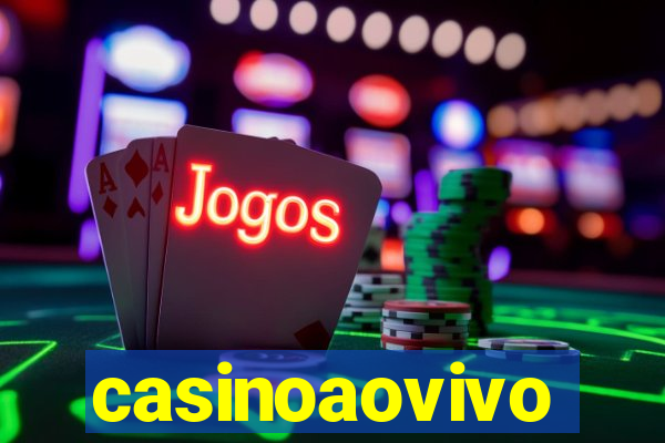 casinoaovivo