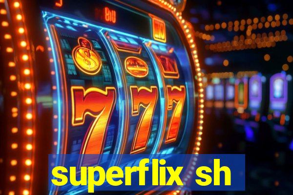 superflix sh