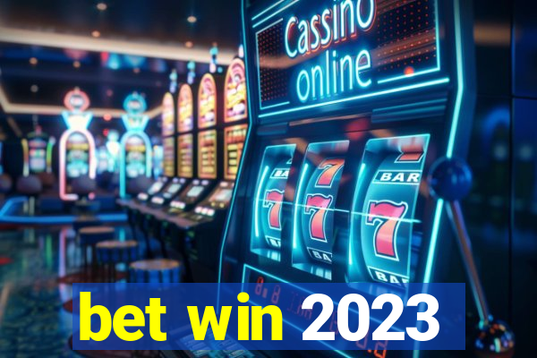 bet win 2023