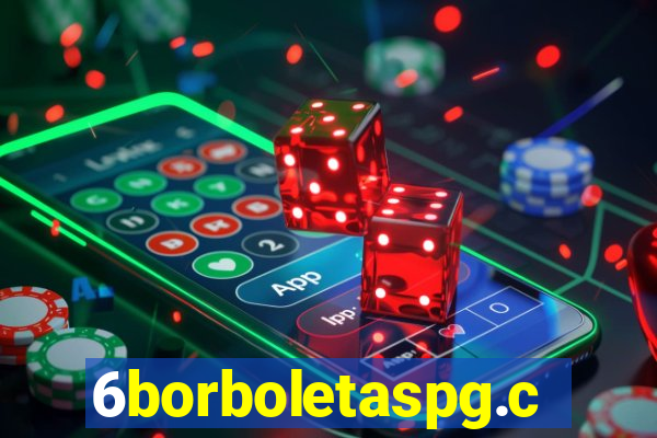 6borboletaspg.com