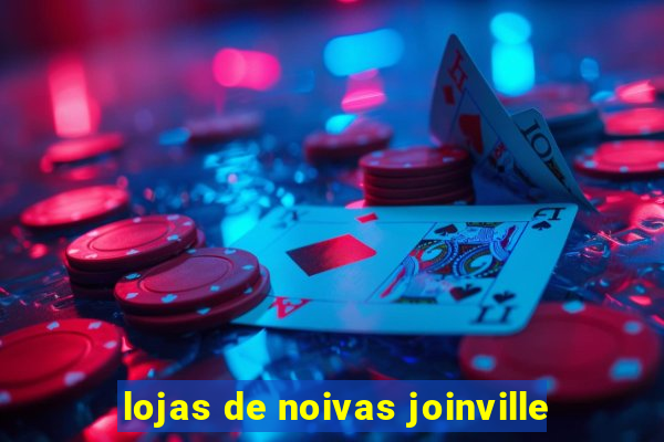 lojas de noivas joinville