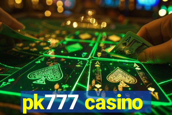 pk777 casino