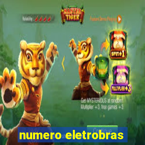 numero eletrobras