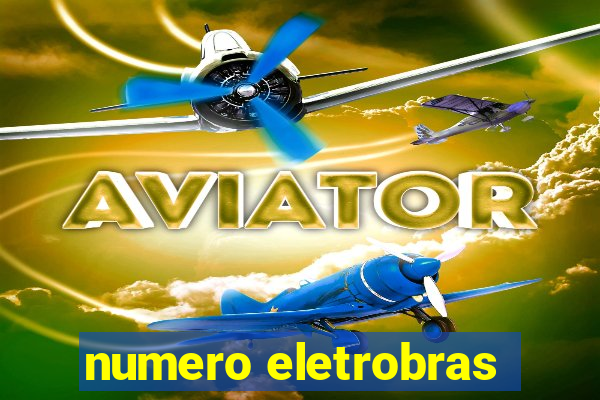 numero eletrobras