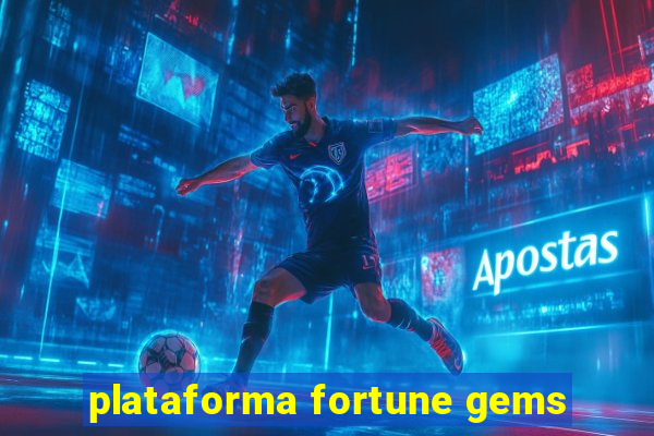 plataforma fortune gems