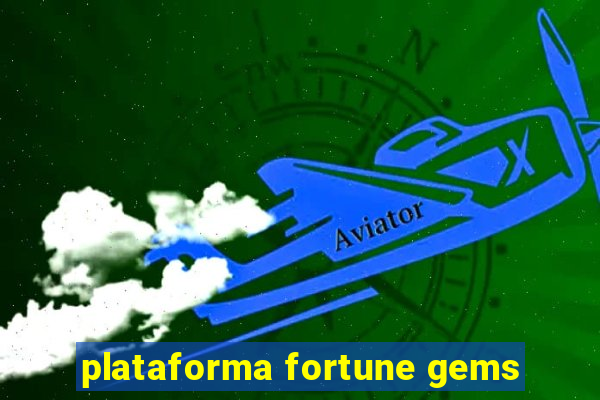 plataforma fortune gems