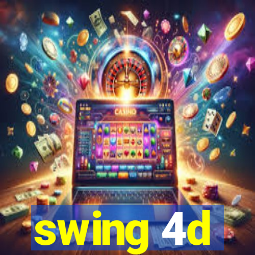 swing 4d