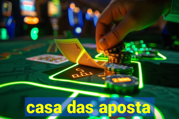 casa das aposta