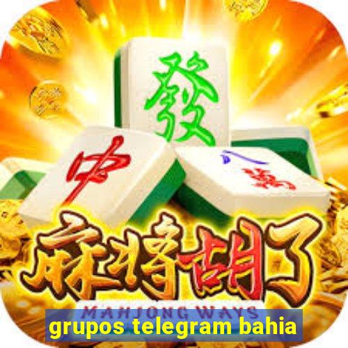 grupos telegram bahia