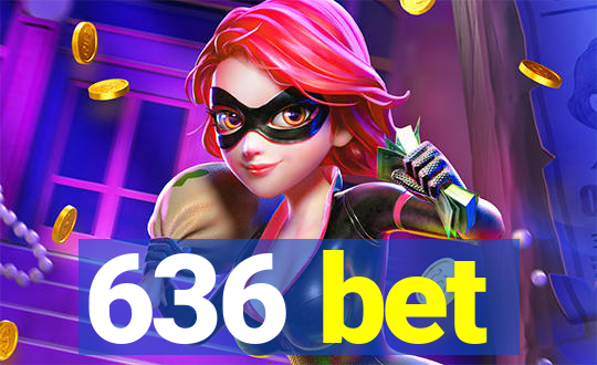 636 bet