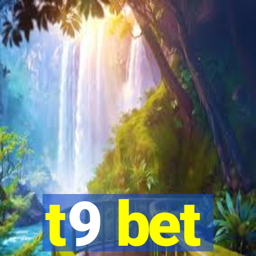 t9 bet