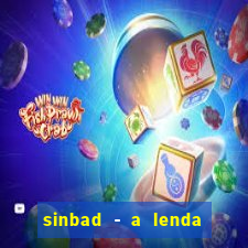 sinbad - a lenda dos sete mares dublado filme completo dublado download