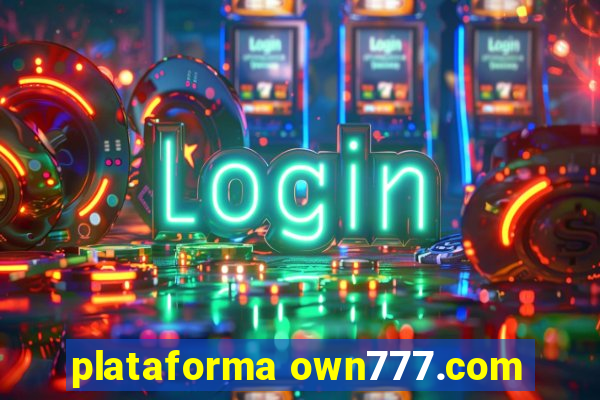 plataforma own777.com