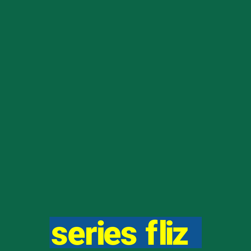 series fliz