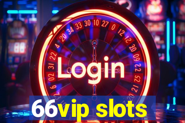 66vip slots