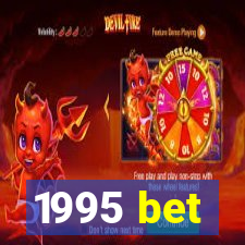 1995 bet