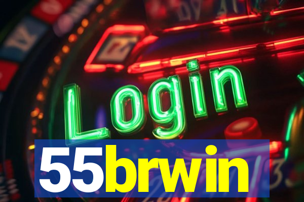 55brwin