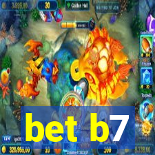 bet b7