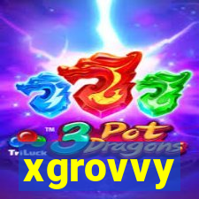 xgrovvy