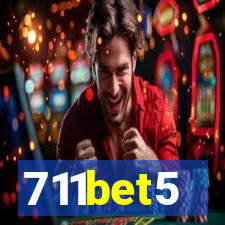 711bet5