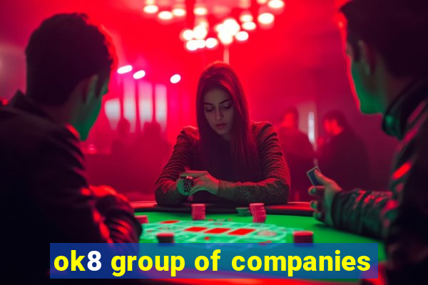 ok8 group of companies