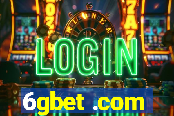 6gbet .com