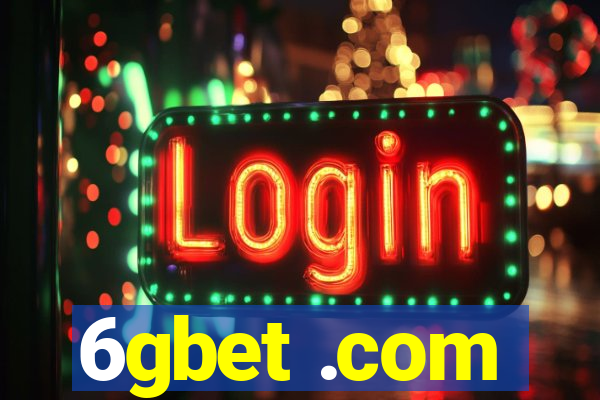 6gbet .com