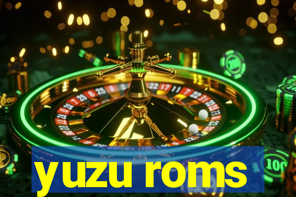 yuzu roms