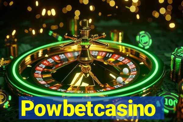 Powbetcasino