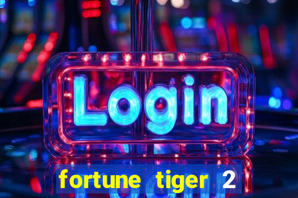 fortune tiger 2 revenge demo