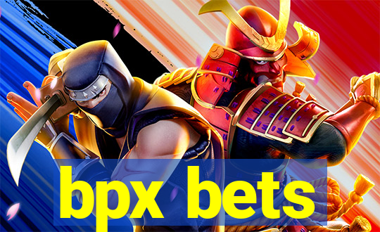 bpx bets