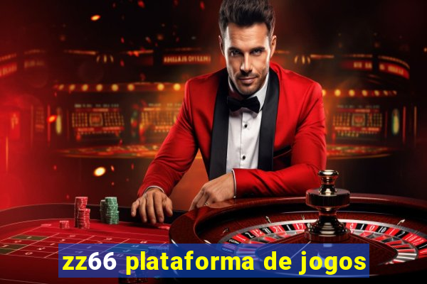 zz66 plataforma de jogos