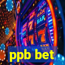 ppb bet