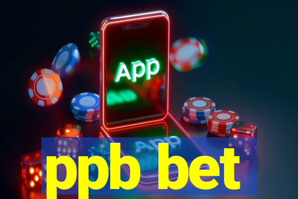 ppb bet