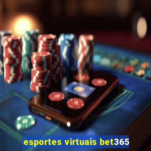 esportes virtuais bet365