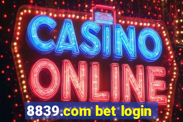 8839.com bet login