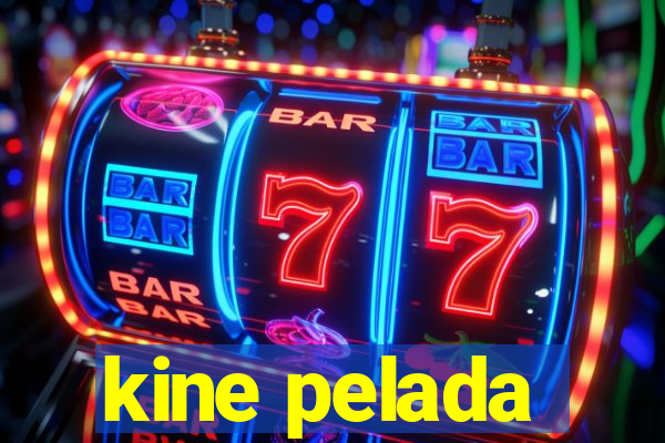 kine pelada