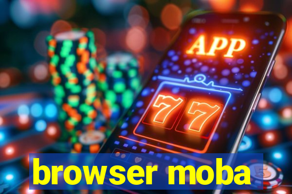 browser moba