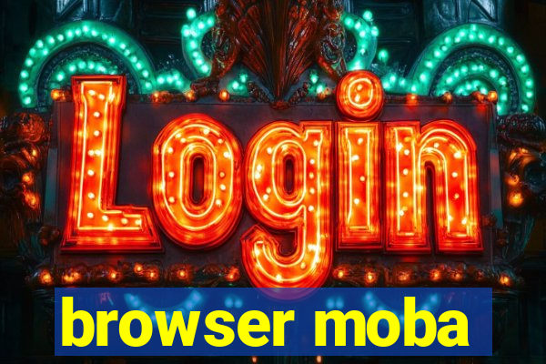 browser moba