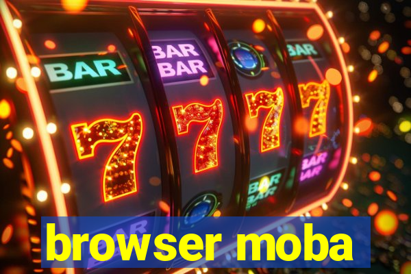 browser moba